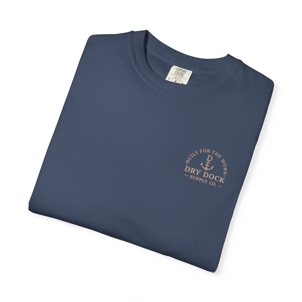 Dry Dock Supply Co. Captains Motto Tee