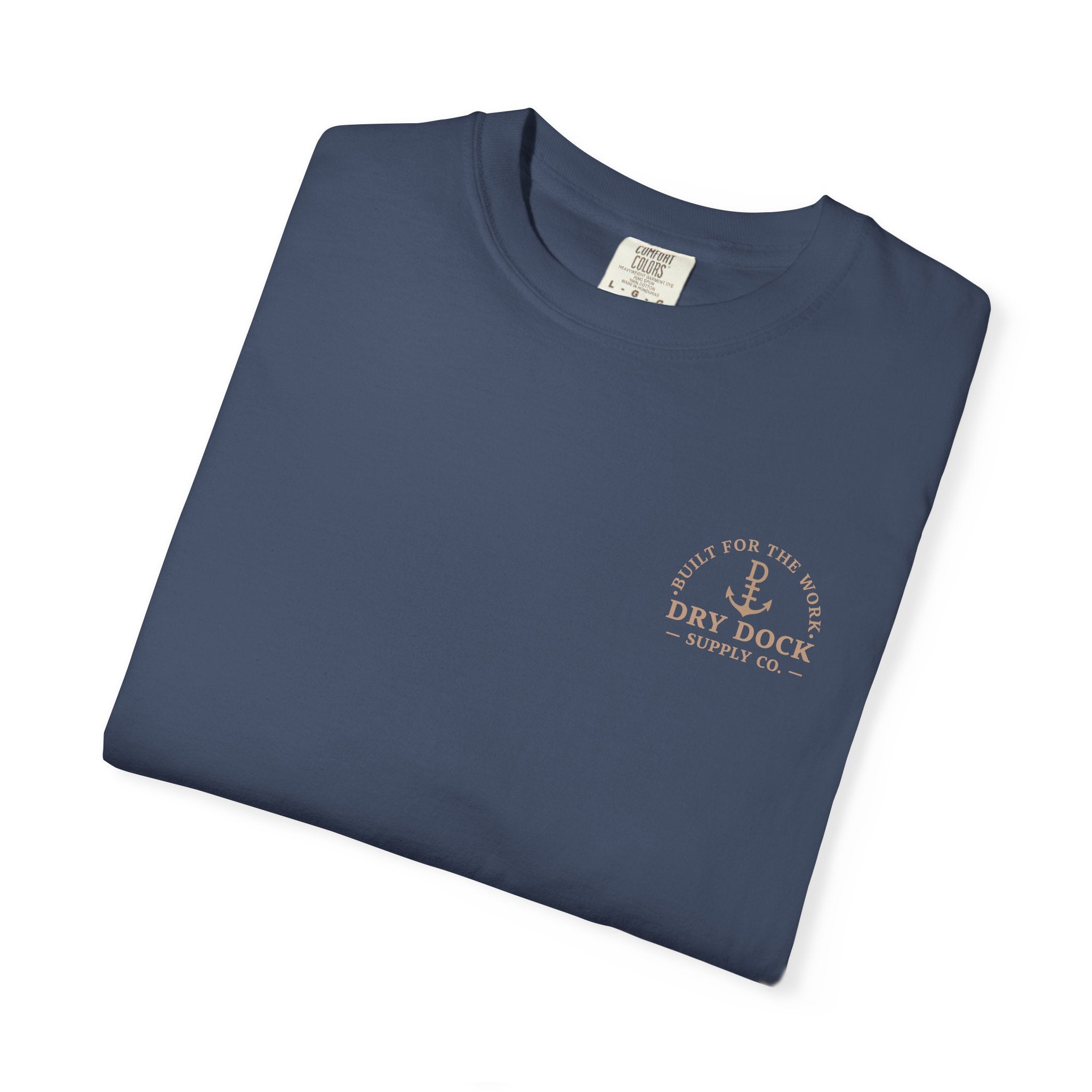 Dry Dock Supply Co. Captains Motto Tee