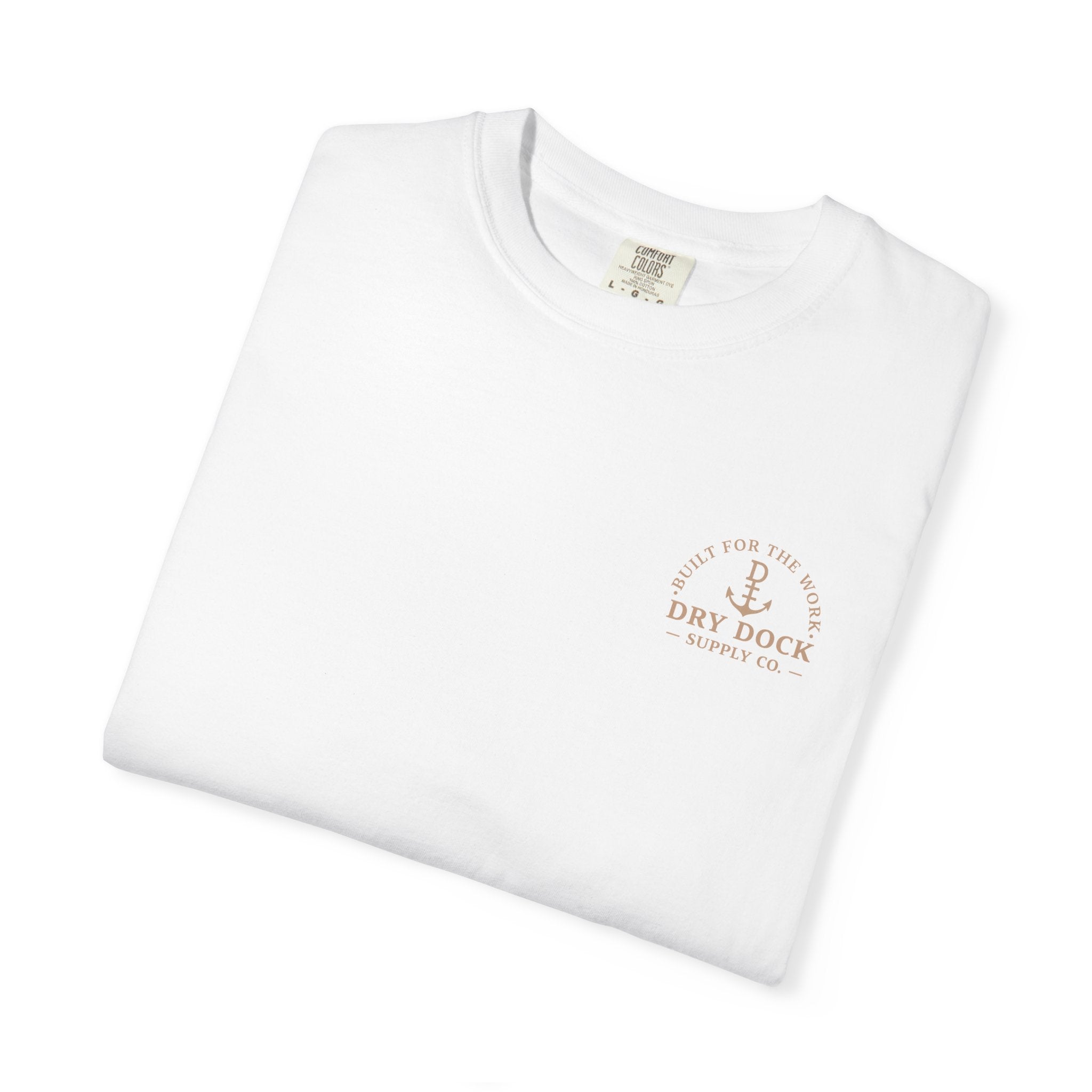 Dry Dock Supply Co. Captains Motto Tee